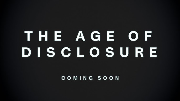 the age of disclosure documentary 2025